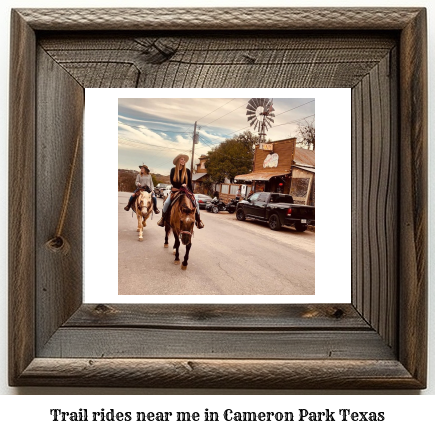 trail rides near me in Cameron Park, Texas